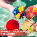 Three Drinks to Cool Down this Summer 