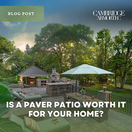Is a Paver Patio Worth It for Your Home?