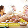 Eggciting brunch ideas!