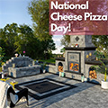 National Cheese Pizza Day