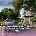 Extend Summer: Outdoor Living Ideas for Early Fall