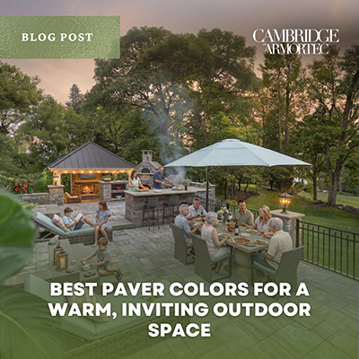 Best Cambridge Paver Colors for a Warm, Inviting Outdoor Space