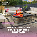 Fire Features That Transform Your Backyard