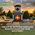 Fire Pit vs. Outdoor Fireplace: Which Is Right for Your Backyard?